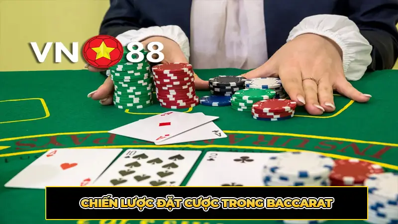 Chiến lược đặt cược trong Baccarat