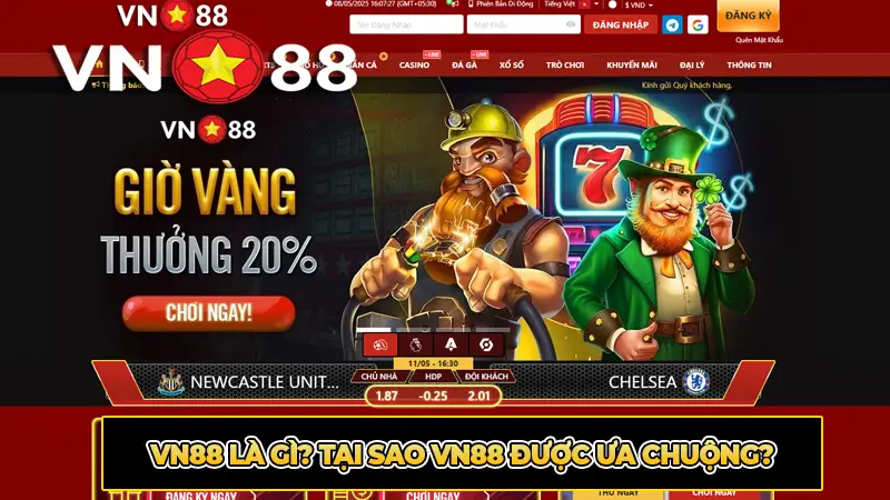 VN88 là gì? Tại sao VN88 được ưa chuộng?